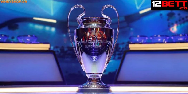 12BET giới thiệu thông tin Cúp C1 12BET giới thiệu thông tin Cúp C1